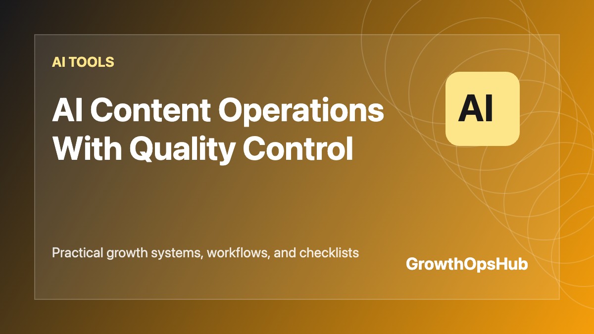 AI Content Operations With Quality Control featured image
