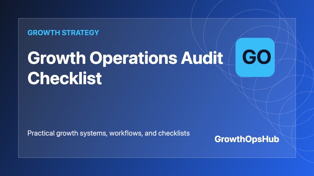 Growth Operations Audit Checklist featured image