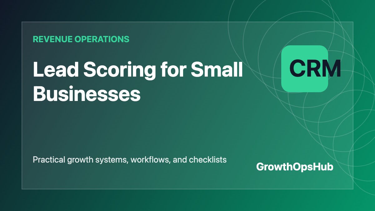 Lead Scoring for Small Businesses featured image