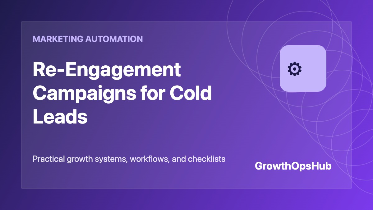 Re-Engagement Campaigns for Cold Leads featured image